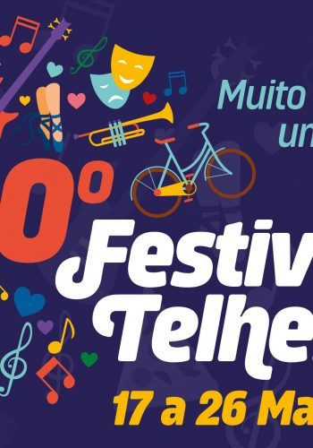 2019 é ano da 10ª edição do Festival de Telheiras! 10 edições de sucessos e desafios