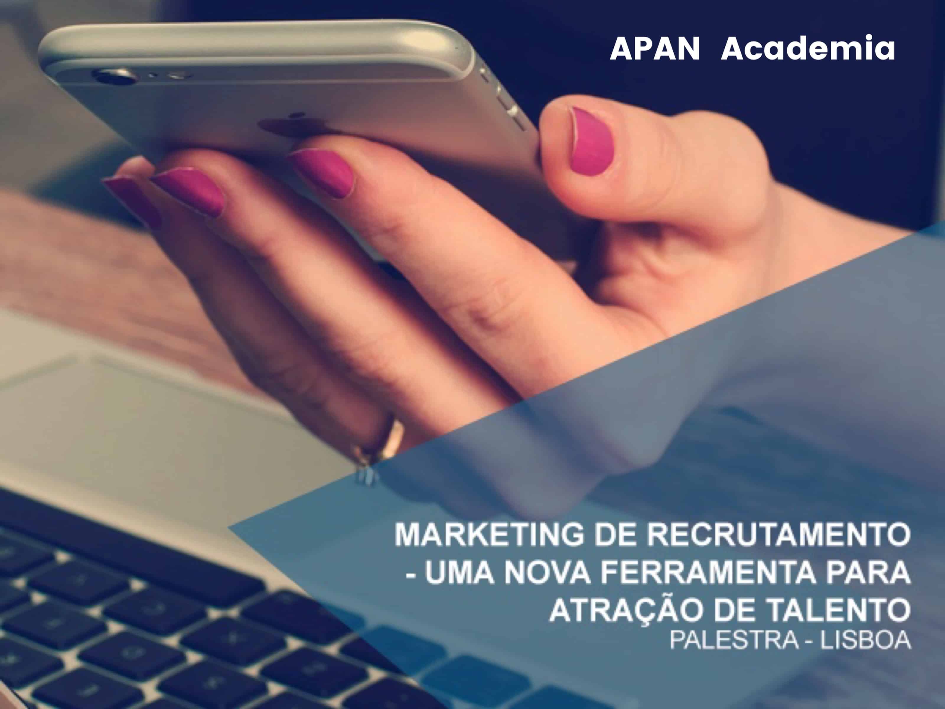 |Marketing de Recrutamento - Uma Nova Ferramenta para Atração de Talento