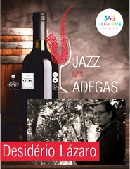 JAZZ NAS ADEGAS | DESIDÉRIO LÁZARO | 17:00