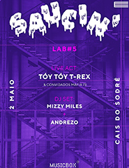 Saucin’ #5: Tóy Tóy T-Rex, Mizzy Miles + Andrezo