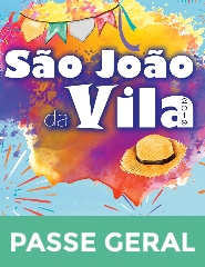 São João da Vila 2019 – Passe Geral