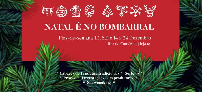 A Loja Natal - Ofereça Bombarral inaugura no dia 1 de Dezembro pelas 10 horas e prolonga-se até dia 24 na Rua do Comércio