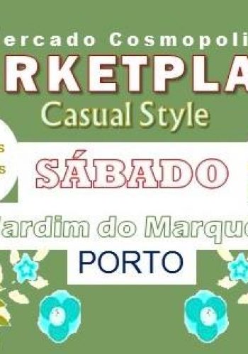 A edição do MarketPlace Casual Style em outubro está marcada para o próximo sábado