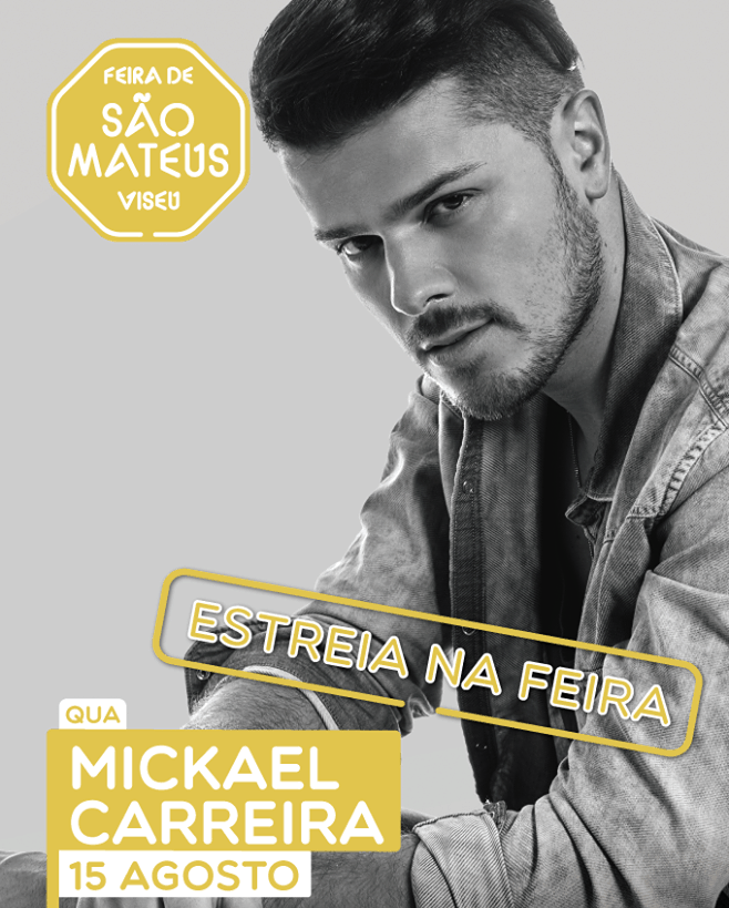 MICKAEL CARREIRA – FEIRA DE SÃO MATEUS 2018