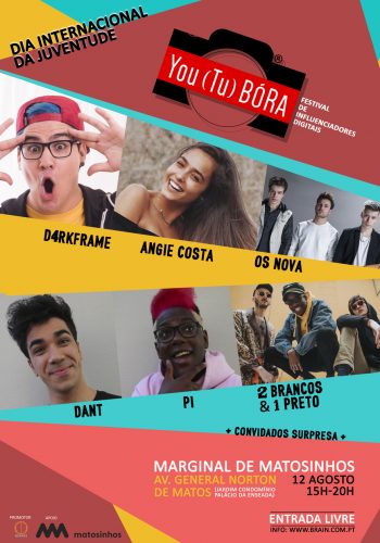 No próximo dia 12 de Agosto em Matosinhos (Porto) nasce o YOU(TU)BÓRA!