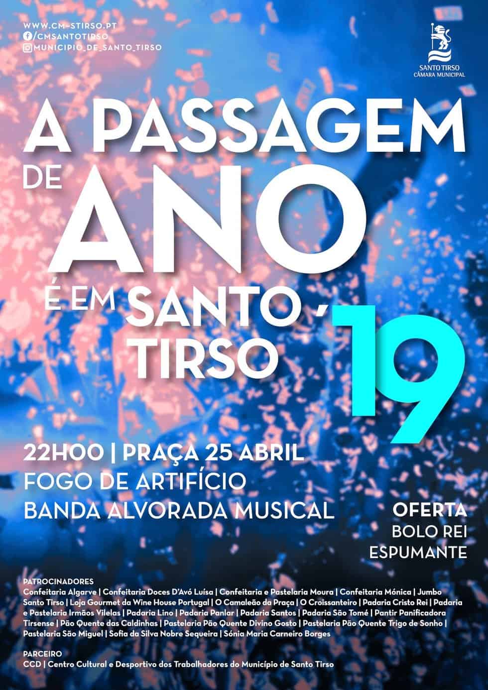 A PASSAGEM DE ANO 2018-2019 É EM SANTO TIRSO