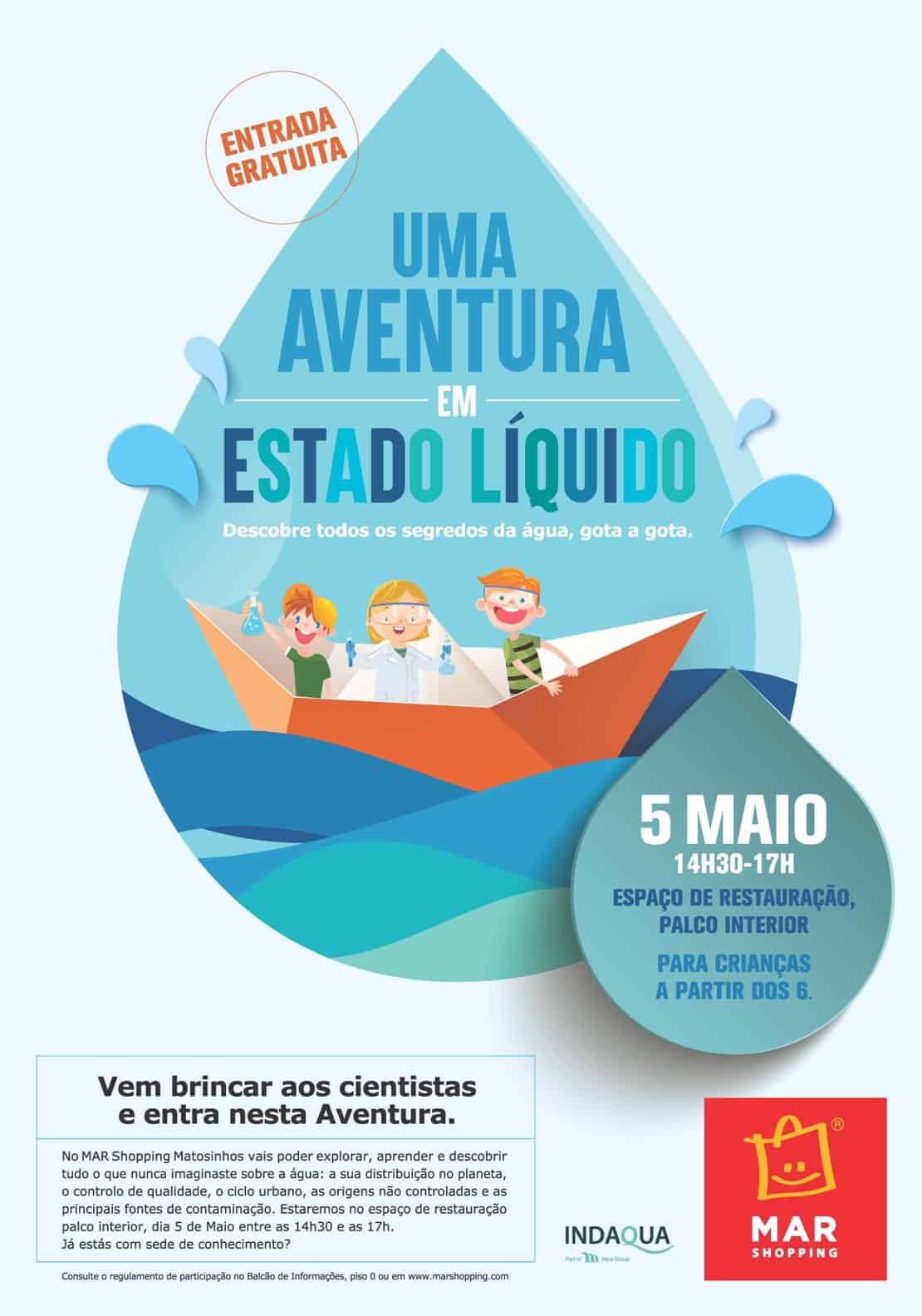 UMA AVENTURA EM ESTADO LÍQUIDO VAI AO MAR SHOPPING MATOSINHOS