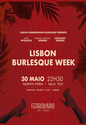 LISBON BURLESQUE WEEK | FERROVIÁRIO