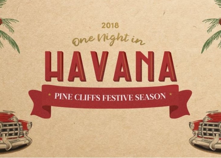 NEW YEAR’S EVE – ONE NIGHT IN HAVANA | PINE CLIFFS RESORT