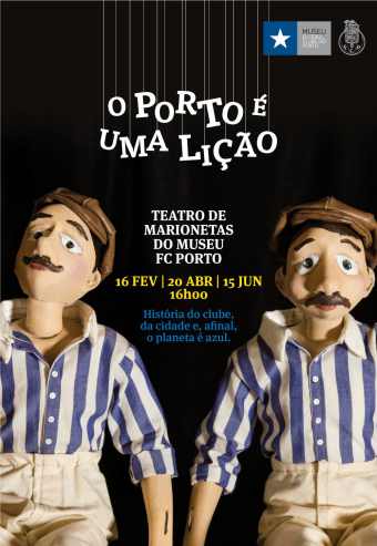 O PORTO É UMA LIÇÃO – TEATRO DE MARIONETAS