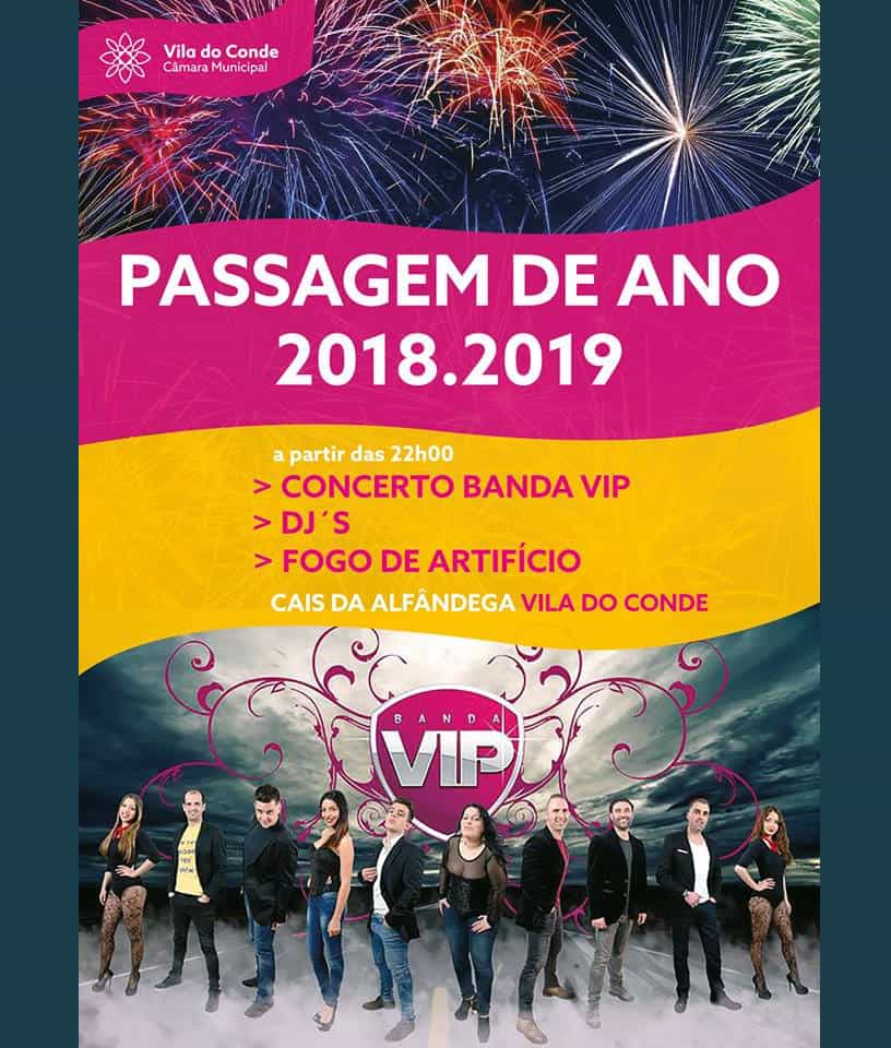 PASSAGEM DE ANO 2018/2019 EM VILA DO CONDE