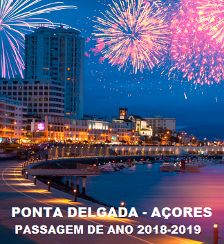 PONTA DELGADA – PASSAGEM DE ANO 2018-2019