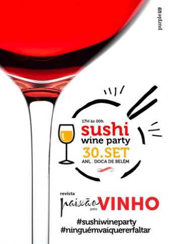 É já no dia 30 de setembro que todos os seus desejos se vão realizar. Vinhos e espumantes, sushi, petiscos e música, juntam-se num cenário fabuloso, ali mesmo junto ao rio Tejo, na Doca de Belém, para a Sushi Wine Party.