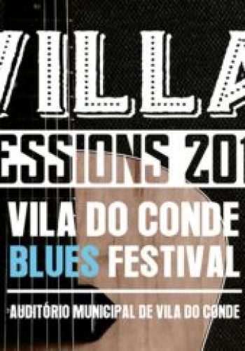 O cartaz da terceira edição do Villa Sessions 2019 – Vila do Conde Blues Festival