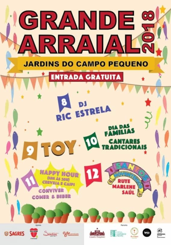 GRANDE ARRAIAL 2018, CAMPO PEQUENO | SANTOS POPULARES | festaslisboa’18