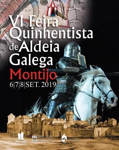 VI FEIRA QUINHENTISTA DA ALDEIA GALEGA | MONTIJO