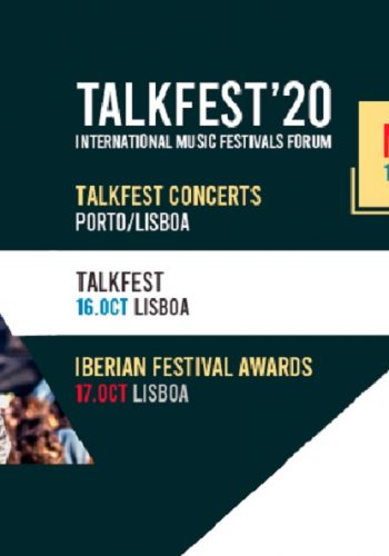 O Talkfest e o Iberian Festival Awards, previstos para o próximo fim de semana em Lisboa, foram adiados pela Aporfest - Associação Portuguesa Festivais Música, entidade responsável pela sua realização