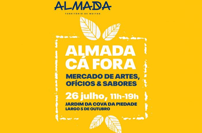 O Almada Cá Fora é um mercado que se destina a promover a produção portuguesa nas áreas das artes, sabores, ofícios e design de produtos de autor e que acontece em espaços exteriores da cidade de Almada.