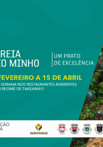 Lampreia do Rio Minho – Um Prato de Excelência, uma ação de promoção e animação da região do Vale do Minho, vai decorrer de 15 de Fevereiro a 15 de Abril, aos fins de semana, nos restaurantes aderentes e em regime de takeaway e/ou de entrega ao domicílio. 