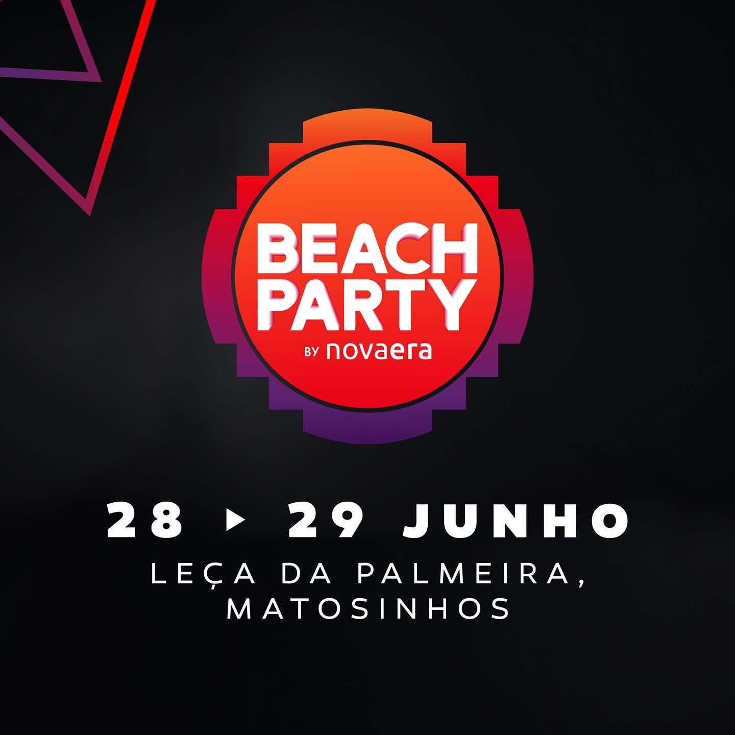 BEACH PARTY BY NOVA ERA 2024 | MATOSINHOS