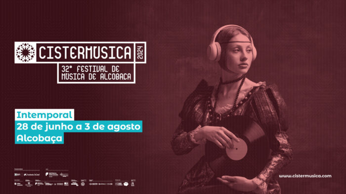 CISTERMÚSICA 2024 - 32º FESTIVAL DE MÚSICA DE ALCOBAÇA - O Cistermúsica 2024 decorre de 28 de junho a 03 de agosto em Alcobaça em vários espaços, mas também noutras localidades, como pode ser observado no programa do evento.