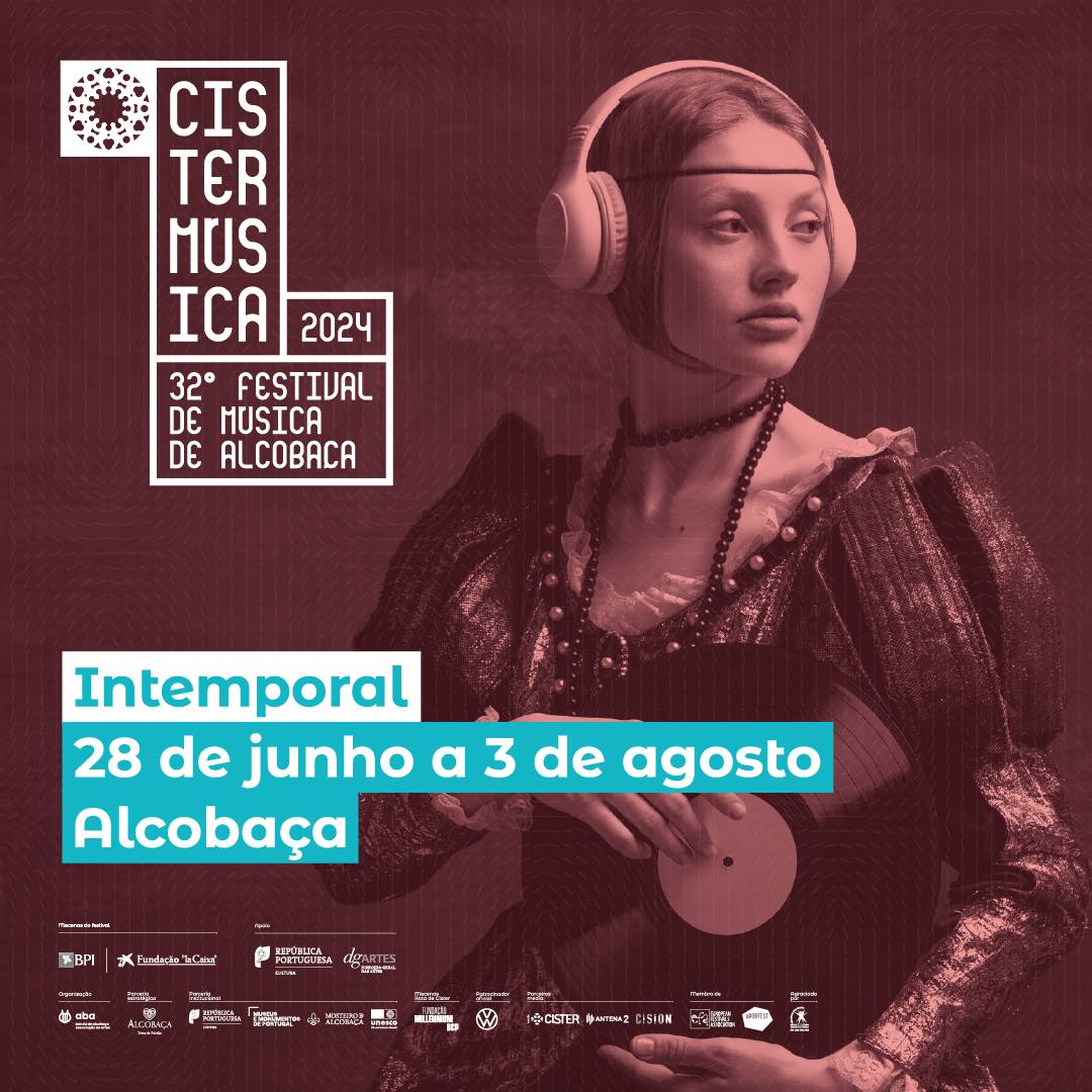 CISTERMÚSICA 2024 | 32º FESTIVAL DE MÚSICA DE ALCOBAÇA