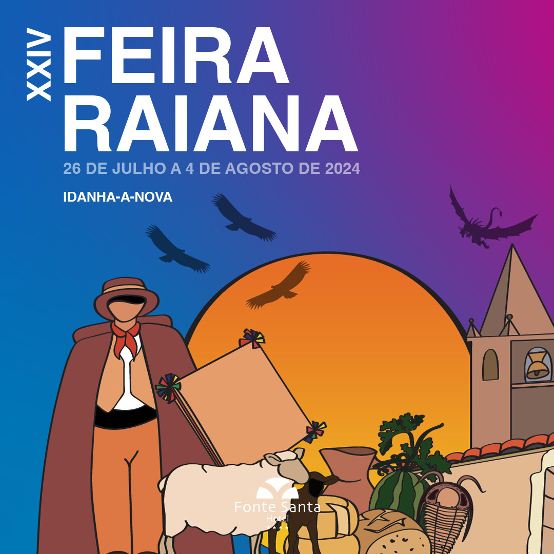 FEIRA RAIANA 2024 | IDANHA-A-NOVA