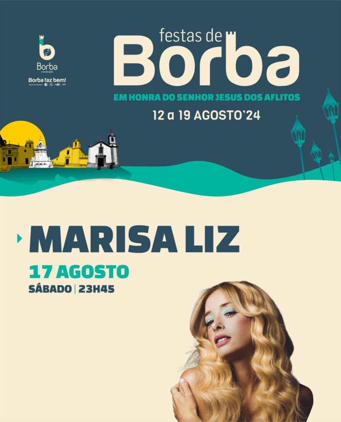 FESTAS DE BORBA 2024 - As FESTAS DE BORBA 2024, em Honra do Senhor Jesus dos Aflitos, realiza-se de 12 a 19 de agosto.