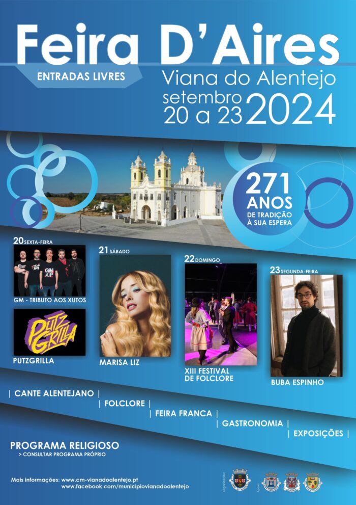 FEIRA D'AIRES 2024 | VIANA DO ALENTEJO - Realiza-se de 20 a 23 de setembro, em Viana do Alentejo, mais uma edição da Feira D'Aires tendo como cabeças de cartaz, Marisa Liz, Buba Espinho e Tributo aos Xutos.