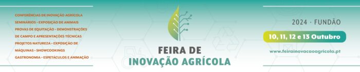 FEIRA DE INOVAÇÃO AGRÍCOLA 2024 | FUNDÃO - Entre os dias 10 e 13 de Outubro, vai decorrer no Fundão, a 3ª Edição da Feira de Inovação Agrícola.