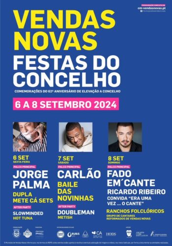 FESTAS DO CONCELHO 2024 | VENDAS NOVAS