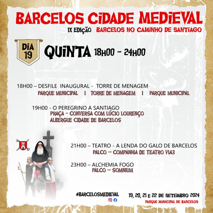 BARCELOS CIDADE MEDIEVAL 2024 | IX EDIÇÃO - De 19 a 22 de setembro, Barcelos faz uma viagem no tempo e recua à Idade Média, através da realização da IX edição de Barcelos Cidade Medieval, este ano subordinada ao tema “Barcelos no Caminho de Santiago”.  