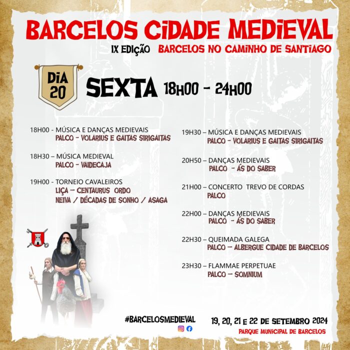 BARCELOS CIDADE MEDIEVAL 2024 | IX EDIÇÃO - De 19 a 22 de setembro, Barcelos faz uma viagem no tempo e recua à Idade Média, através da realização da IX edição de Barcelos Cidade Medieval, este ano subordinada ao tema “Barcelos no Caminho de Santiago”.  