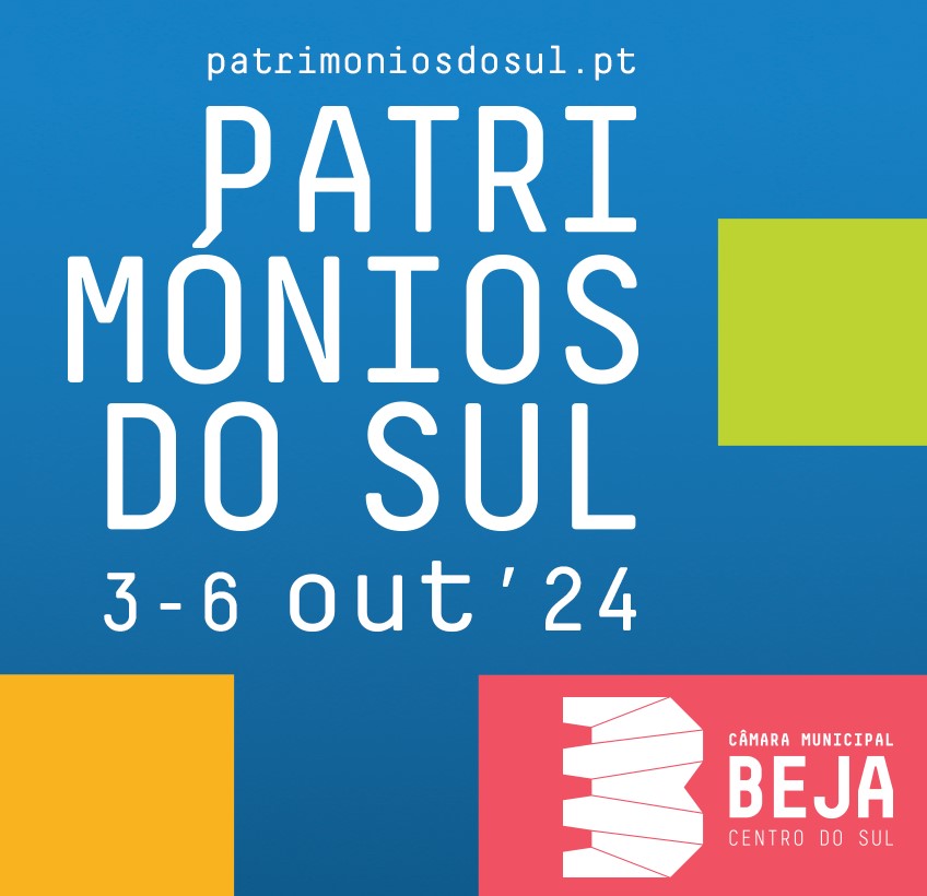 PATRIMÓNIOS DO SUL 2024 | BEJA