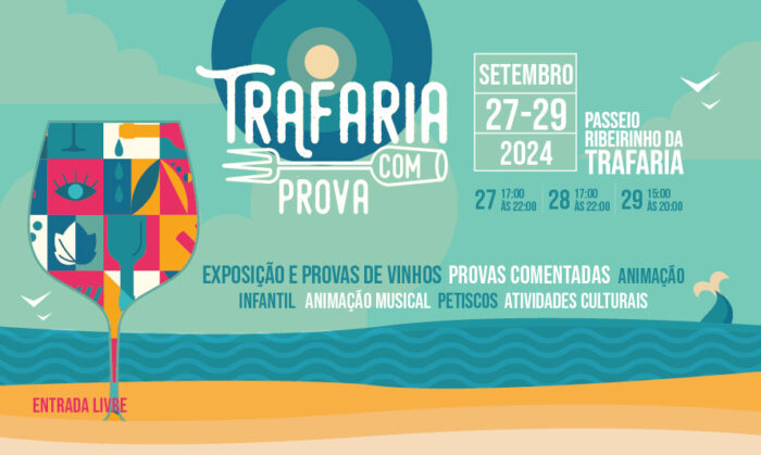 TRAFARIA COM PROVA 2024 - O Passeio Ribeirinho da Trafaria recebe entre os dias 27 e 29 de setembro, mais uma edição do Trafaria Com Prova 2024, com vinhos, que junta provas de vinhos comentadas, petiscos típicos da região, passeios de bicicleta, música ao vivo e diversas atividades recreativas para toda a família.