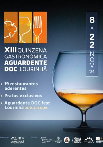 13ª QUINZENA GASTRONÓMICA DA AGUARDENTE DOC | LOURINHÃ