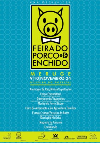 21ª FEIRA DO PORCO E DO ENCHIDO 2024 | MERUGE