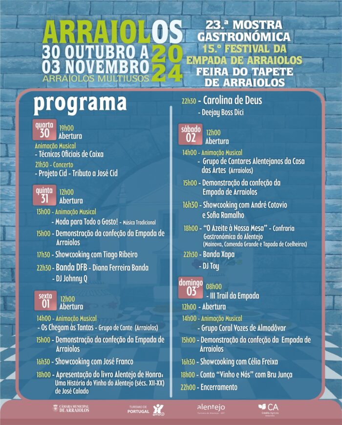 MOSTRA GASTRONOMICA 2024 | FESTIVAIS DA EMPADA E DO TAPETE DE ARRAIOLOS - De 30 de outubro a 03 de novembro, realiza-se em Arraiolos, a 23ª Mostra Gastronómica, o 15º Festival da Empada e a Feira do Tapete de Arraiolos no Arraiolos Multiusos, conjugando sabores e saberes bordados na história secular do concelho de Arraiolos.