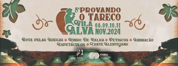 5º PROVANDO O TARECO 2024 | VILA ALVA - Provando o Tareco 2024 é um convite para visitar Vila Alva, no concelho de Cuba, para conhecer a autenticidade das suas gentes, nos dias 08, 09, 10 e 11 de novembro. Detentora de vinhas centenárias – únicas na região – e de uma série de adegas, a freguesia mantém até hoje a tradição da produção artesanal de vinho, com muitos dos seus habitantes a ter em casa o seu próprio “tareco” (pequenas talhas de vinho para produção caseira).