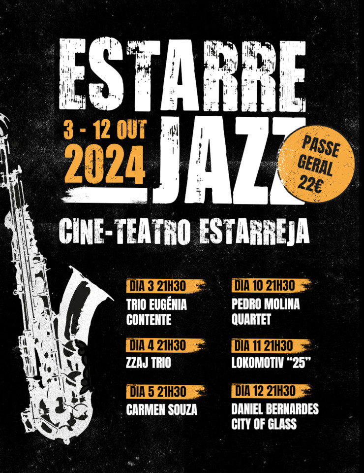 ESTARREJAZZ 2024 | ESTARREJA