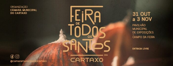 FEIRA DE TODOS OS SANTOS 2024 | CARTAXO - Entre os dias 31 de outubro e 03 de novembro, a cidade do Cartaxo recebe a Feira de Todos os Santos 2024 ​– uma das feiras tradicionais mais antigas do país e a ExpoCartaxo, no Pavilhão Municipal de Exposições e no Campo da Feira.