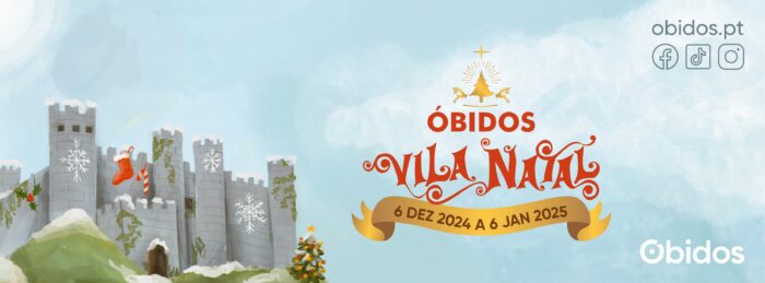 ÓBIDOS VILA NATAL 2024 - O Óbidos Vila Natal 2024 abrirá portas de 06 de dezembro a 05 de janeiro em 32 dias de diversão e pura fantasia, que não quererá perder!