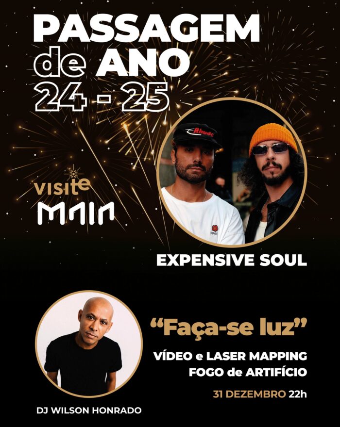 MAIA | PASSAGEM DE ANO 2024-2025 - A Passagem de Ano 2024-2025 é na Maia, com os Expensive Soul, Espetáculo de Luz, e ainda pela noite dentro o DJ Wilson Honrado, numa organização da Câmara Municipal da Maia. 