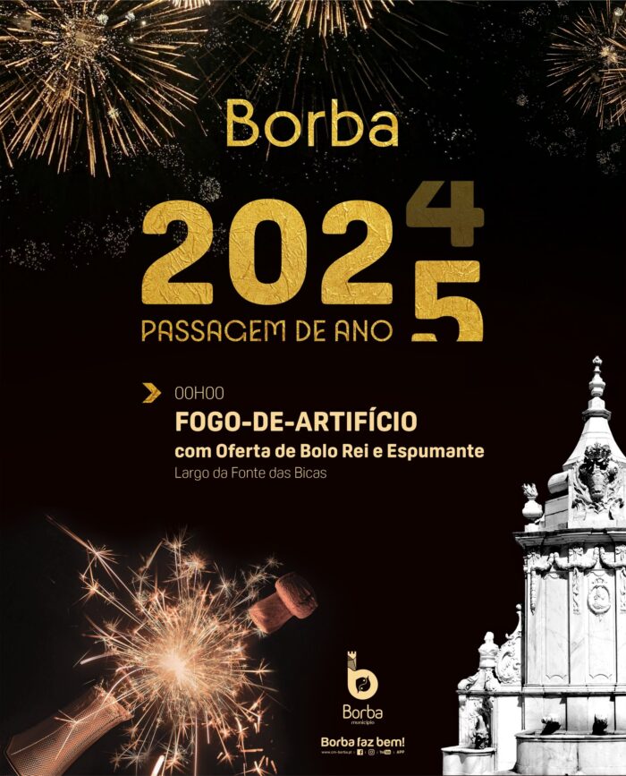 BORBA | PASSAGEM DE ANO 2024-2025 - Borba vai celebrar a passagem de ano de 2024 para 2025, numa organização do município local.